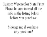 Custom Watercolor State Print, Custom State Art, Custom Country, Commission State or Country Art - Emilie Taylor Art